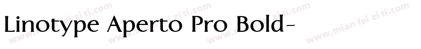 Linotype Aperto Pro Bold字体转换